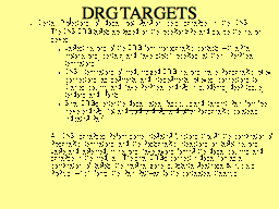 DRG TARGETS